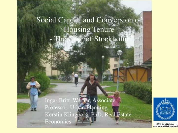 social capital and conversion of housing tenure