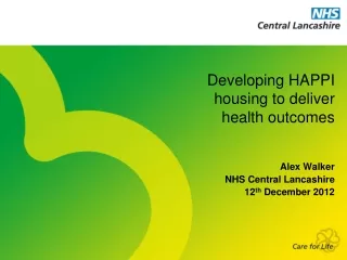 Developing HAPPI housing to deliver health outcomes
