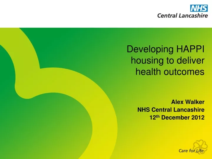 developing happi housing to deliver health outcomes