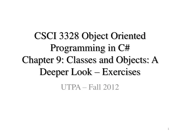 csci 3328 object oriented programming in c chapter 9 classes and objects a deeper look exercises