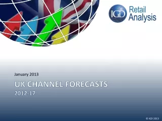 UK CHANNEL forecasts 2012-17