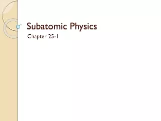 Subatomic Physics