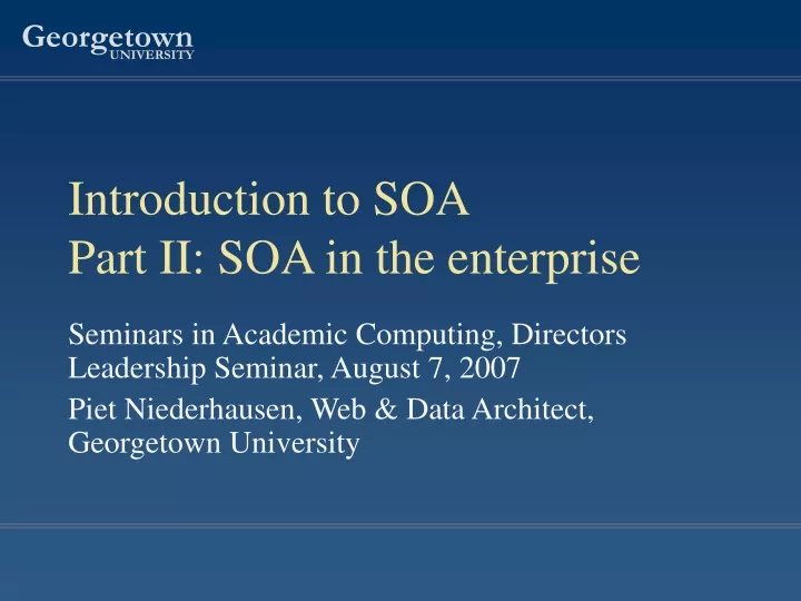 introduction to soa part ii soa in the enterprise