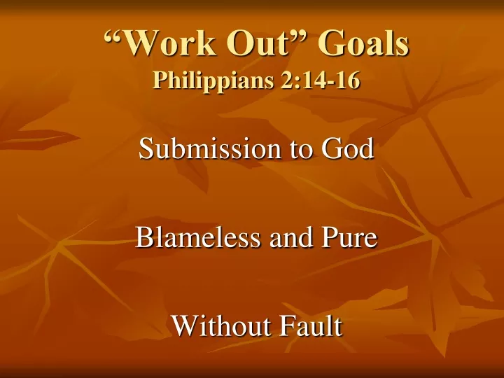 work out goals philippians 2 14 16