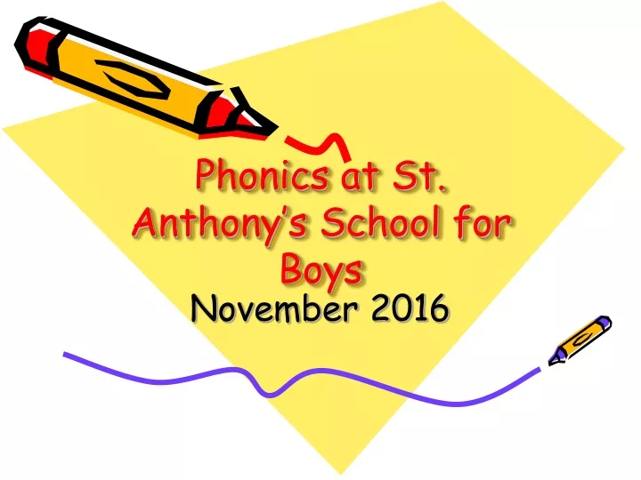 phonics at st anthony s school for boys