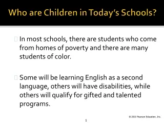 Who are Children in Today’s Schools?