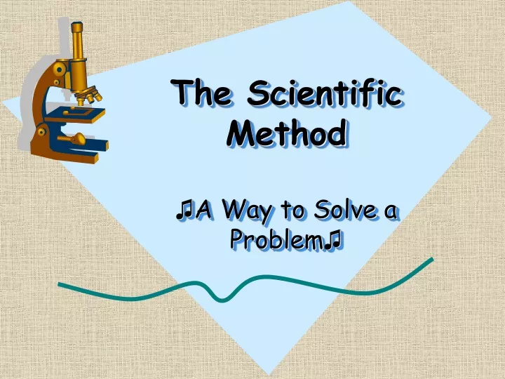 the scientific method a way to solve a problem