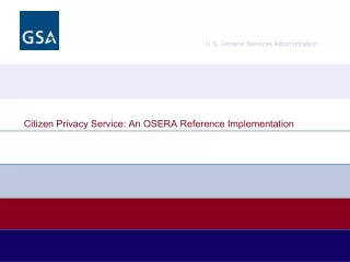 Citizen Privacy Service: An OSERA Reference Implementation