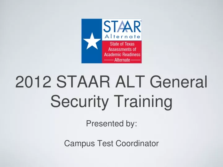 2012 staar alt general security training