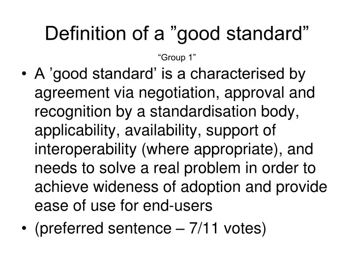 definition of a good standard