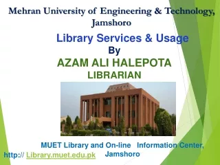 Mehran University of Engineering &amp; Technology, Jamshoro