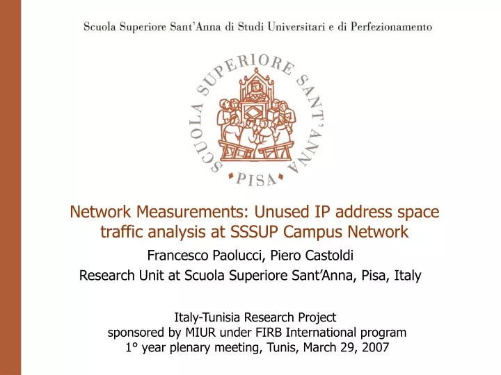 network measurements unused ip address space traffic analysis at sssup campus network
