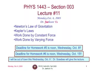 PHYS 1443 – Section 003 Lecture #11