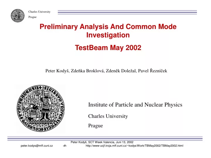 preliminary analysis and common mode