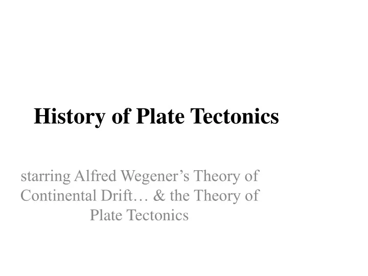 history of plate tectonics