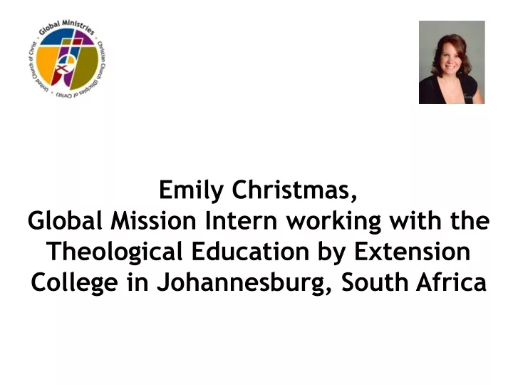 emily christmas global mission intern working