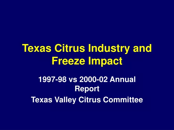 texas citrus industry and freeze impact