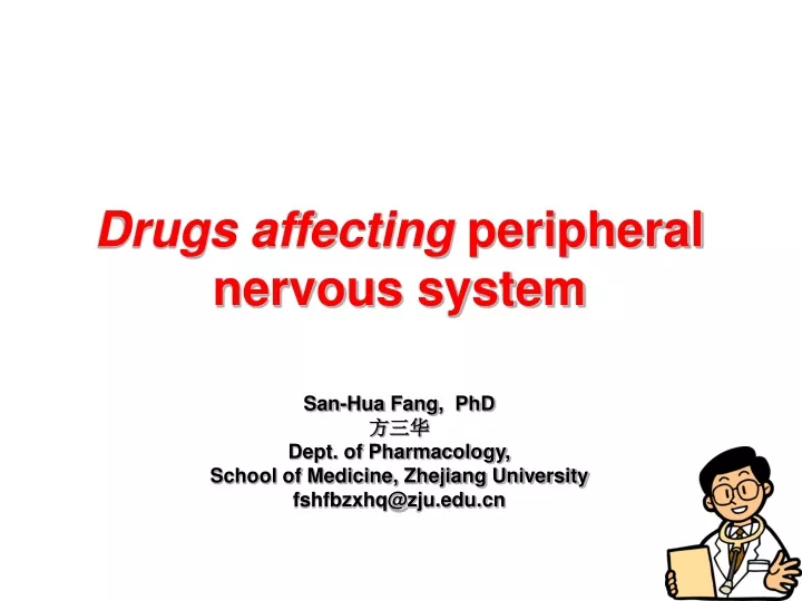 drugs affecting peripheral nervous system