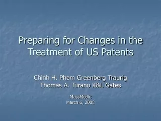 Preparing for Changes in the Treatment of US Patents