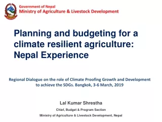 Planning and budgeting for a climate resilient agriculture:  Nepal Experience