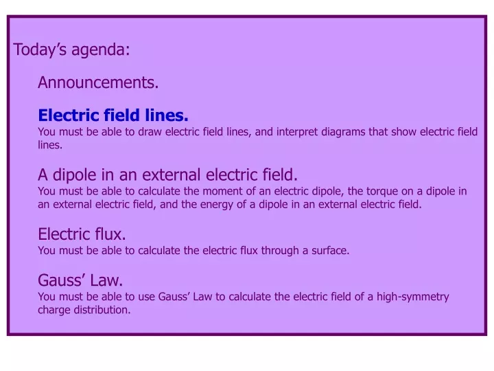 today s agenda announcements electric field lines