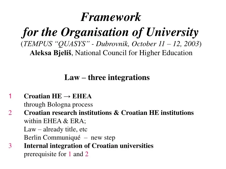 framework for the organisation of university