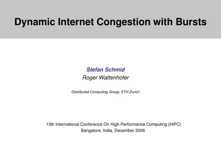 dynamic internet congestion with bursts