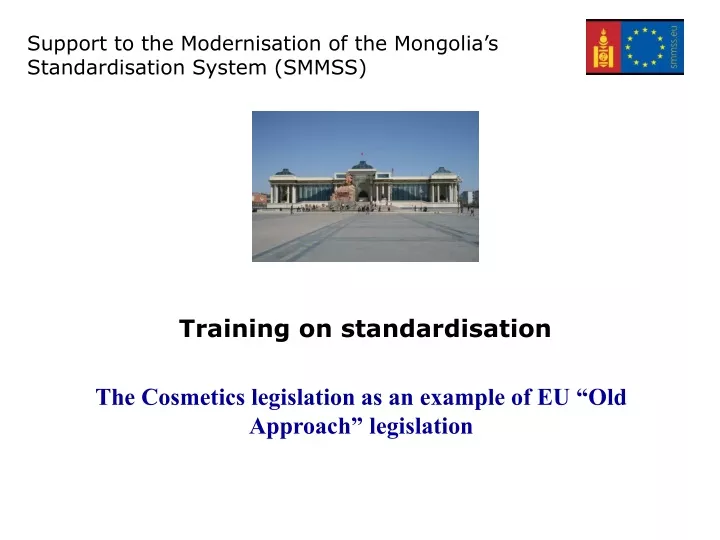 support to the modernisation of the mongolia