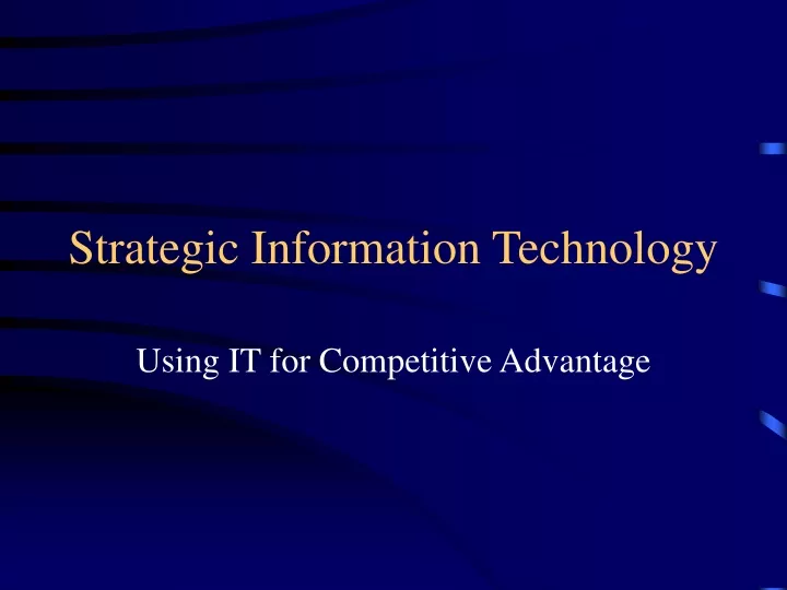 strategic information technology