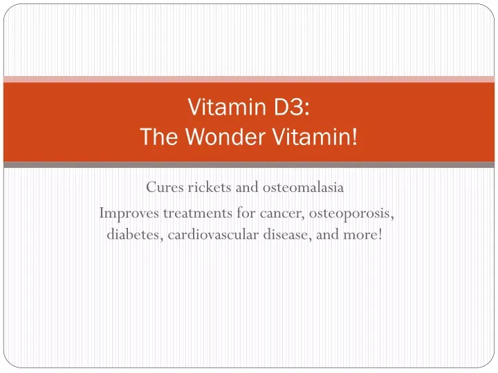 vitamin d3 the wonder vitamin