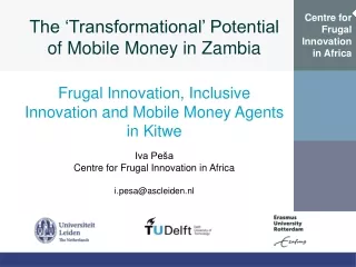 The ‘Transformational’ Potential of Mobile Money in Zambia