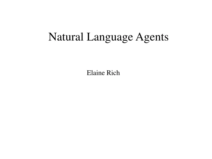natural language agents