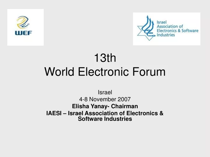 13th world electronic forum