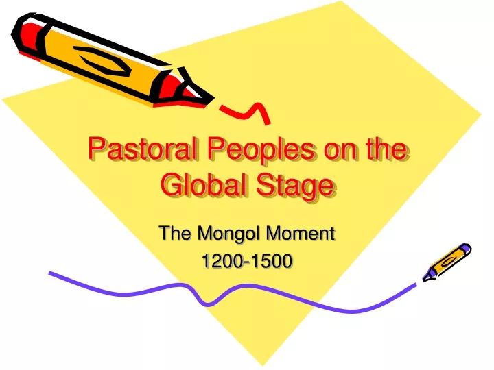 pastoral peoples on the global stage