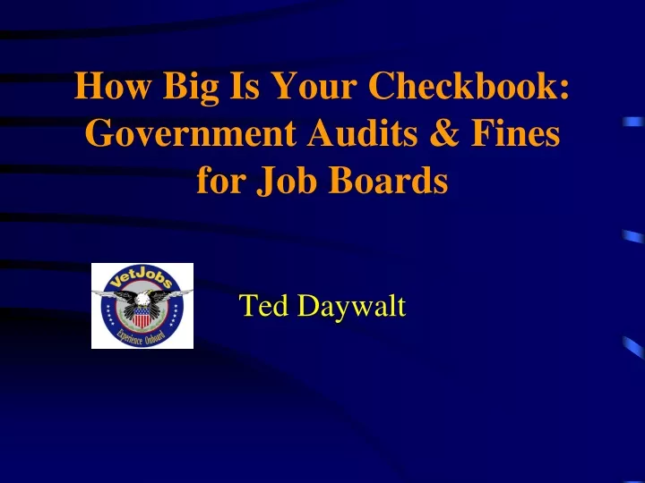 how big is your checkbook government audits fines for job boards
