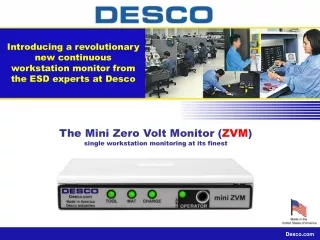 Introducing a revolutionary new continuous  workstation monitor from the ESD experts at Desco