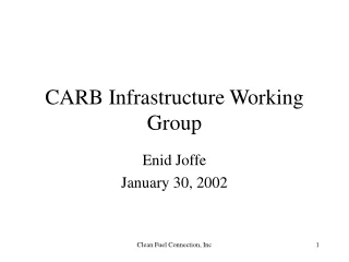 CARB Infrastructure Working Group