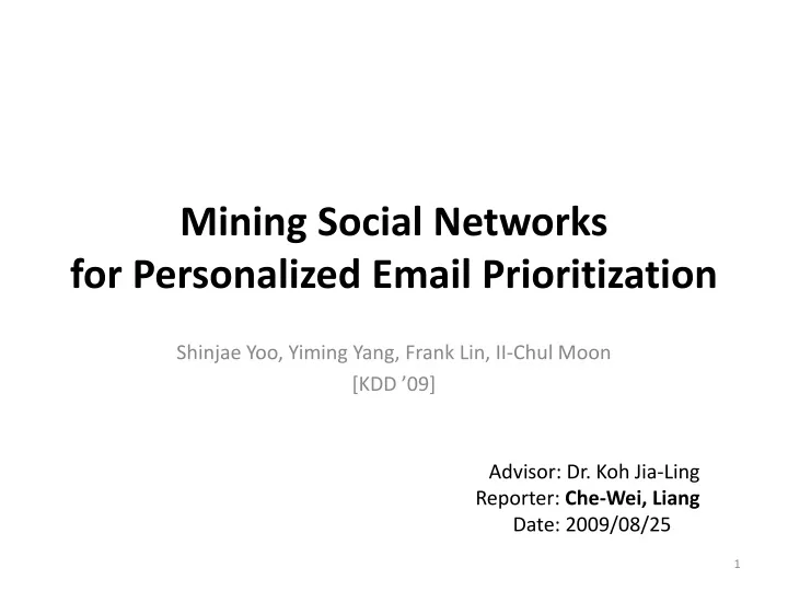 mining social networks for personalized email prioritization