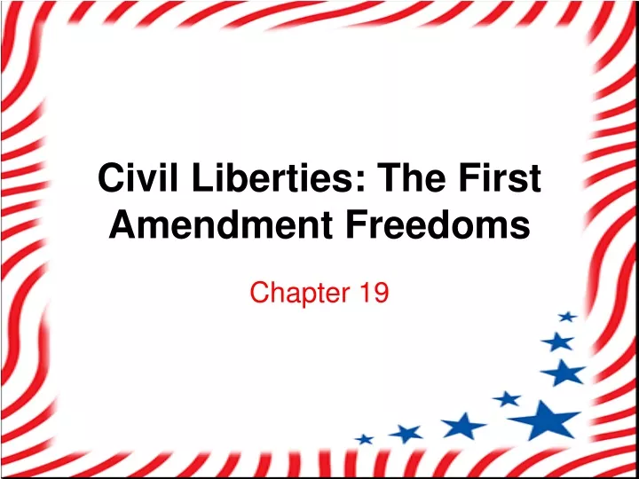civil liberties the first amendment freedoms