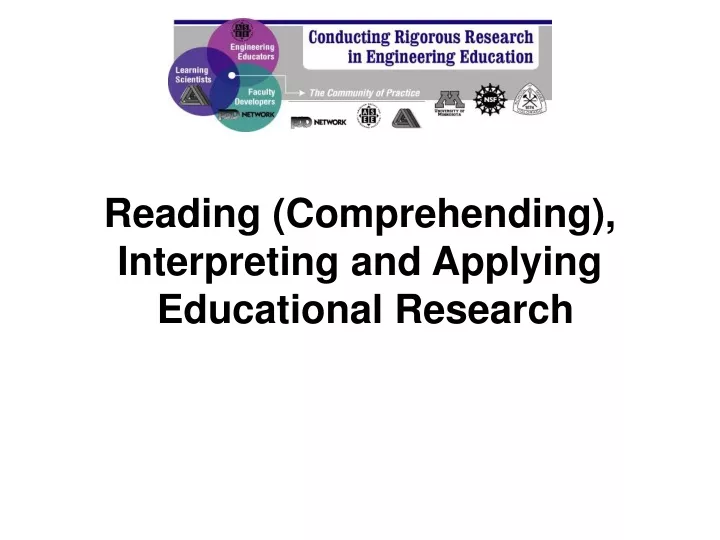 reading comprehending interpreting and applying educational research
