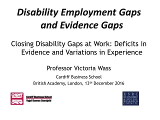 Disability Employment Gaps and Evidence Gaps