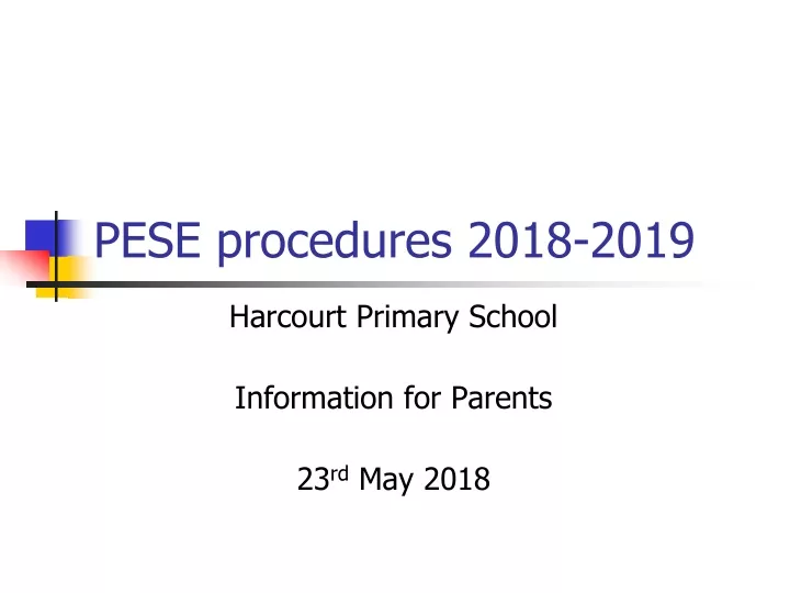 pese procedures 2018 2019