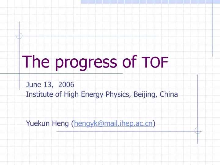 the progress of tof