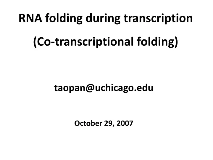 rna folding during transcription