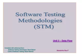 Software Testing Methodologies     (STM)
