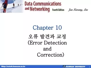 Chapter  10 ?? ??? ?? (Error Detection  and      Correction)