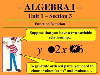 –  ALGEBRA I  – Unit 1 – Section 3