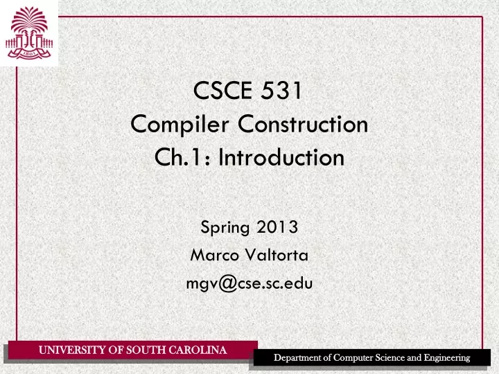 csce 531 compiler construction ch 1 introduction