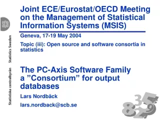 Joint ECE/Eurostat/OECD Meeting on the Management of Statistical Information Systems (MSIS)