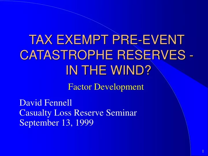 tax exempt pre event catastrophe reserves in the wind